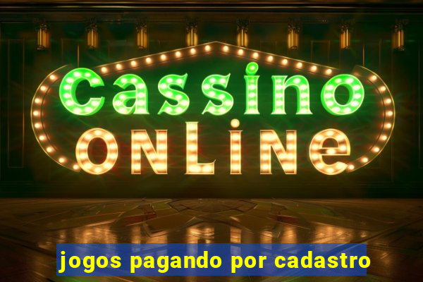 jogos pagando por cadastro